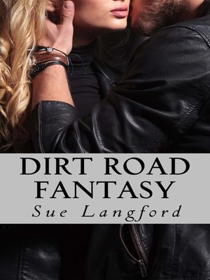 cover image of Dirt Road Fantasy